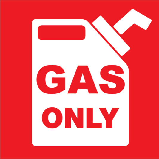 Gas Only Sticker 5" x 5" - single piece